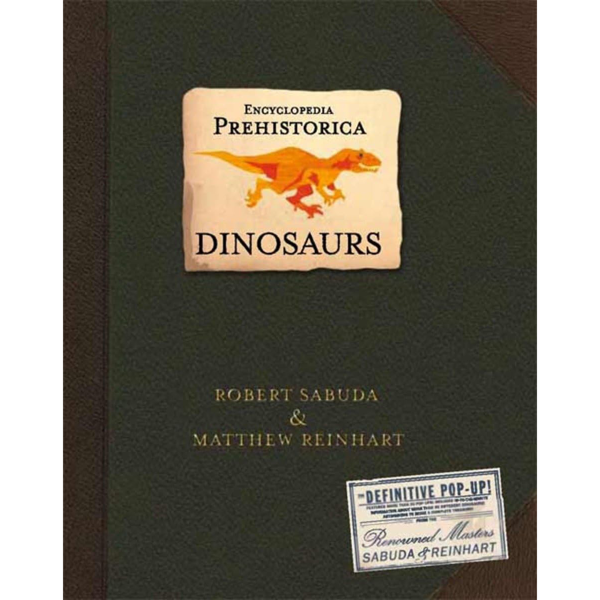 Encyclopedia Prehistorica Dinosaurs Pop-Up – Stunning 3D Dinosaur Adventure Book for Ages 6-8